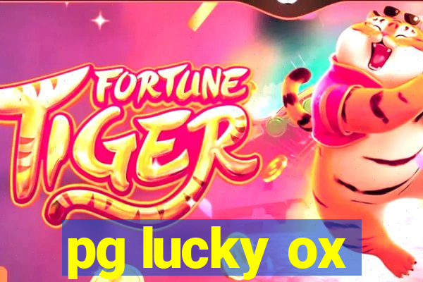 pg lucky ox